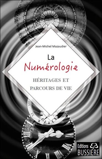 [9782850907593] La Numérologie - Héritages et parcours de vie