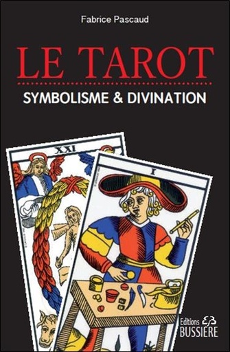 [9782850907746] Le Tarot - Divination & symbolisme