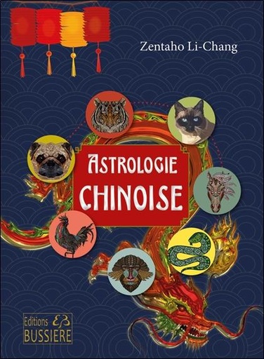 [9782850908040] Astrologie chinoise