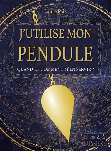 [9782850908200] J'utilise mon pendule - Quand et comment m'en servir ?