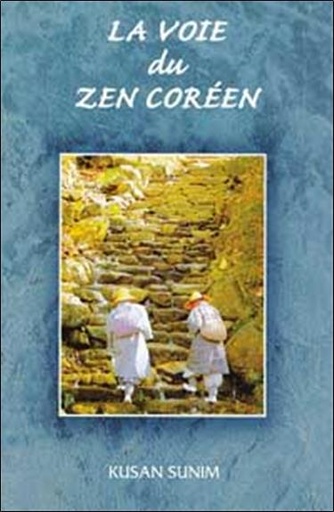 [9782864870333] Voie du zen coréen