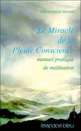 [9782867660214] Miracle de la pleine conscience