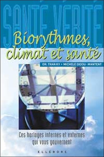 [9782868980632] Biorythmes. climat et santé