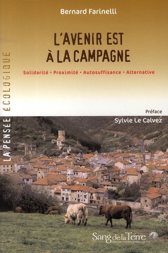 Couverture du livre L’avenir est à la campagne de Bernard Farinelli