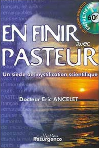 [9782872110254] [épuisé] Pour en finir avec Pasteur - Vaccinations