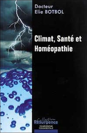 [9782872110742] Climat. santé et homéopathie