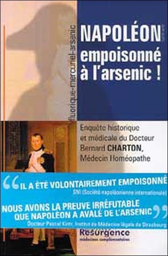 Couverture du livre Napoléon empoisonné à l'arsenic ! de Bernard Charton