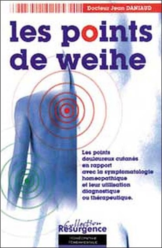 [9782872110988] Points de Weihe - Corresp. Homéopathique