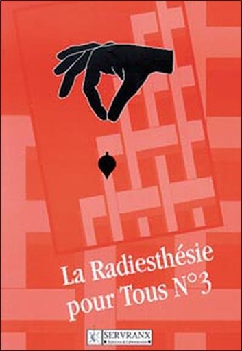 [9782872420513] Radiesthésie pour tous - Volume 3