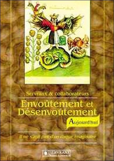 [9782872420582] Envoûtement et désenvoûtement