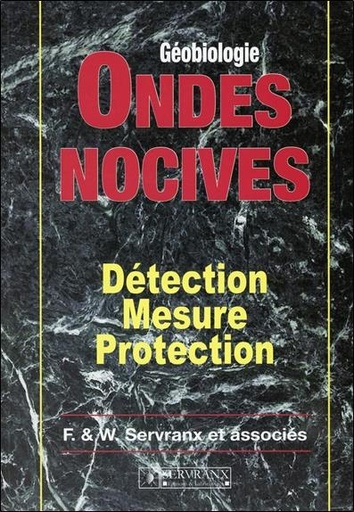 [9782872420834] Ondes nocives - Détection - Mesure - Protection