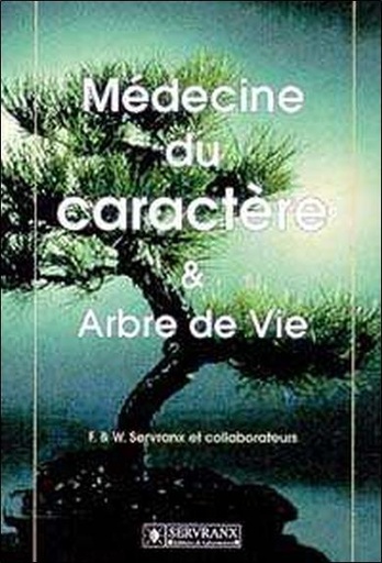 [9782872420902] Médecine du caractère et arbre de vie