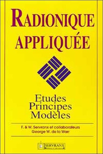 Couverture du livre Radionique appliquée - Études. principes … de La warr george w. De