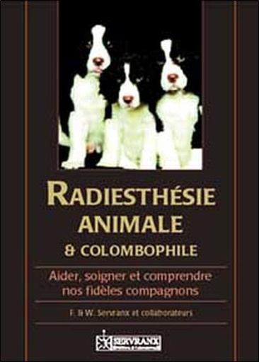 [9782872420995] Radiesthésie animale et colombophilie