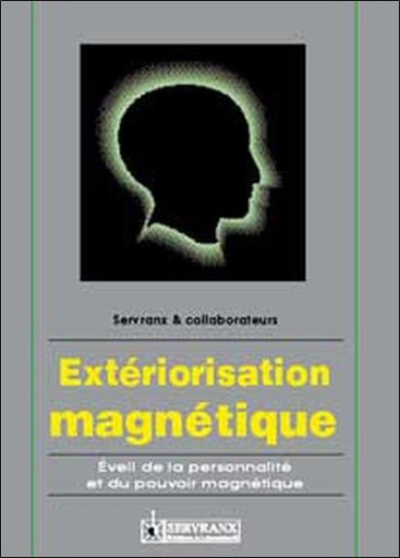 [9782872421022] Extériorisation magnétique