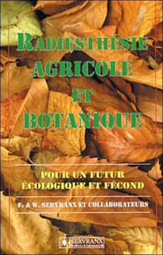 [9782872421053] Radiesthésie agricole et botanique