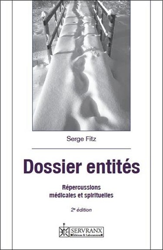 [9782872421121] Dossier entités - Répercussions médicales et spirituelles