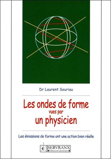 [9782872421206] Les ondes de forme vues par un physicien