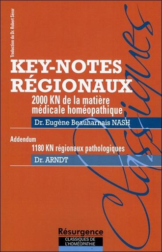 [9782874340055] Key-notes régionaux - 2000 KN de la matière médicale homéopathique