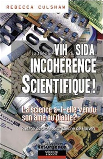 [9782874340437] Théorie VIH du sida, incohérence scientifique !
