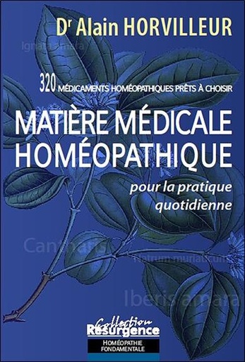 Couverture du livre Matière médicale homéopathique de Alain Horvilleur