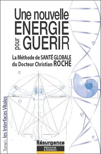 [9782874340741] Une nouvelle énergie pour guérir