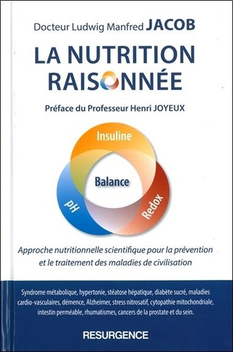 [9782874341519] La nutrition raisonnée - Approche nutritionnelle scientifique pour la prévention et le traitement des maladies de civilisation