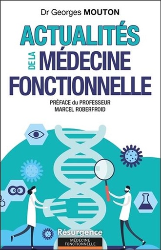 [9782874341786] Actualités de la médecine fonctionnelle