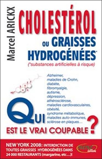 [9782874610493] Cholestérol ou graisses hydrogénées