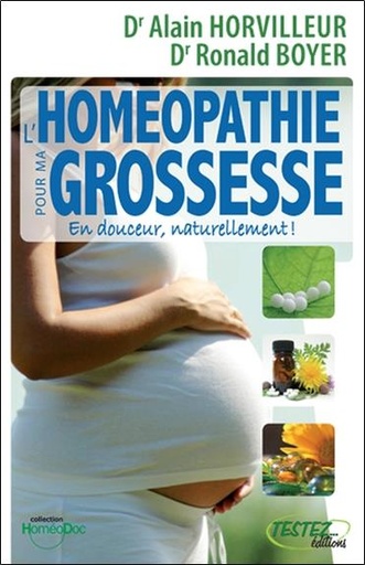 Couverture du livre Homéopathie pour ma grossesse de Ronald Boyer