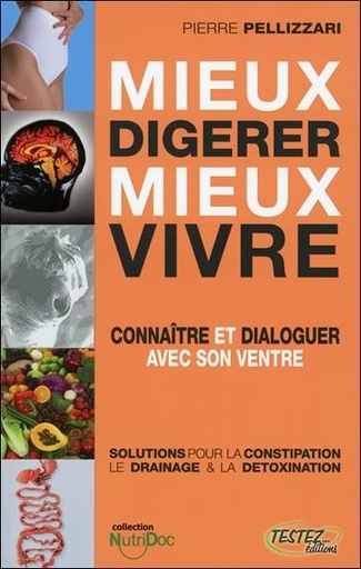 [9782874610929] Mieux digérer - Mieux vivre