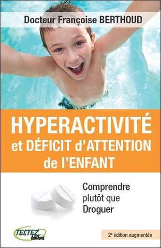 [9782874611063] Hyperactivité et déficit d'attention de l'enfant