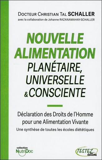 [9782874611155] Nouvelle alimentation Planétaire, Universelle & Consciente