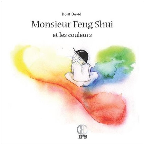 [9782875140579] Monsieur Feng Shui et les couleurs