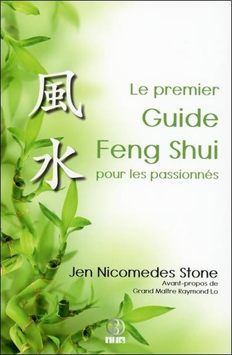 [9782875140937] [épuisé] Le premier Guide Feng Shui pour les passionnés