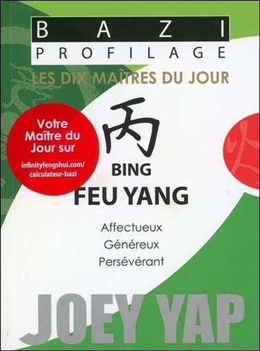 [9782875141316] Bazi Profilage - Les Dix Maîtres du Jour - Bing : Feu Yang