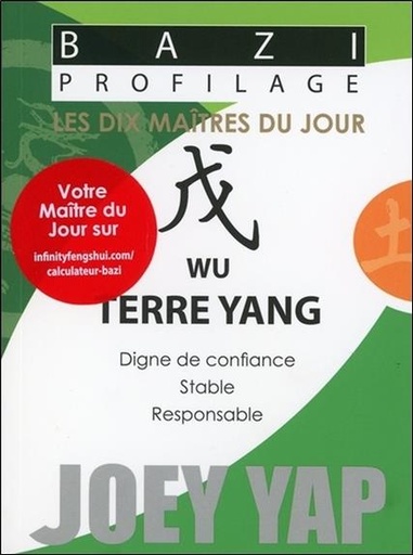 [9782875141330] Bazi Profilage - Les Dix Maîtres du Jour - Wu : Terre Yang