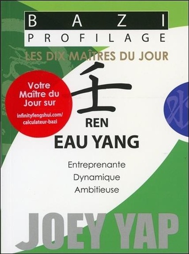 [9782875141378] Bazi Profilage - Les Dix Maîtres du Jour - Ren : Eau Yang