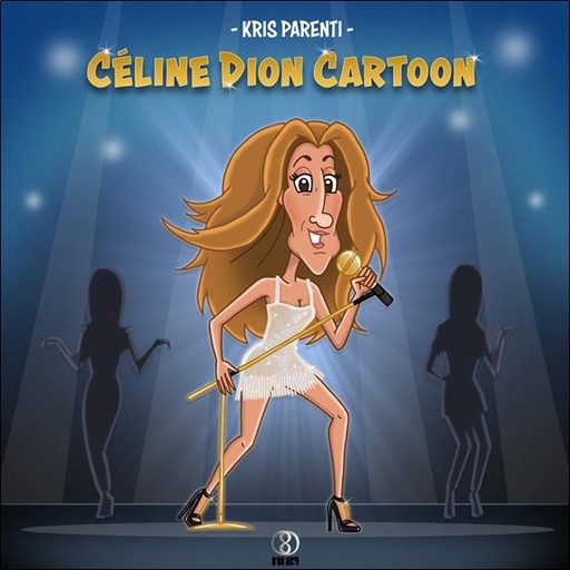 [9782875141453] Céline Dion Cartoon - Bilingue : Anglais/Français