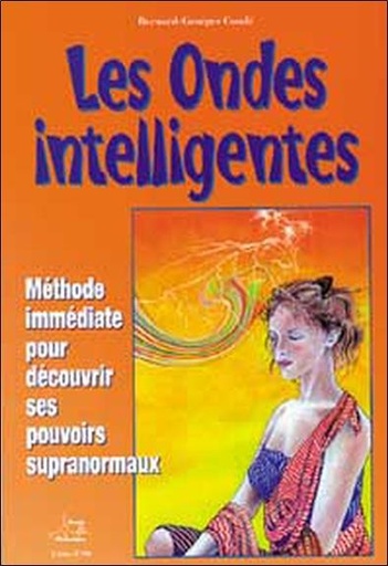 Couverture du livre Ondes intelligentes de Bernard-Georges Condé