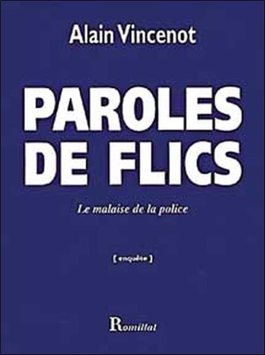 Couverture du livre Paroles de flic de Alain Vincenot