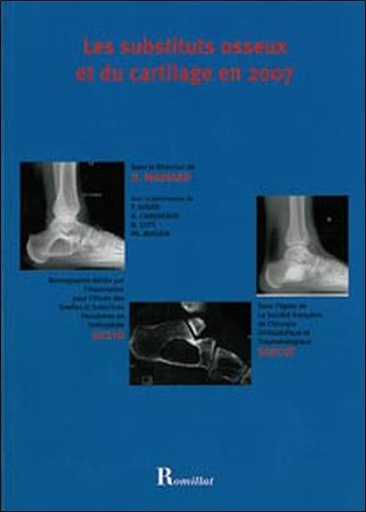 [9782878941371] Substituts osseux et du cartilage en 2007
