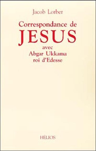 [9782880631208] Correspondance de Jésus