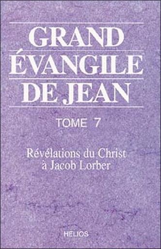 [9782880633004] Grand évangile de Jean - T. 7
