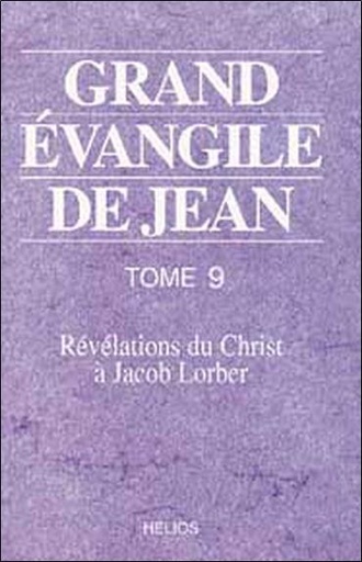 [9782880633219] Grand évangile de Jean - T. 9