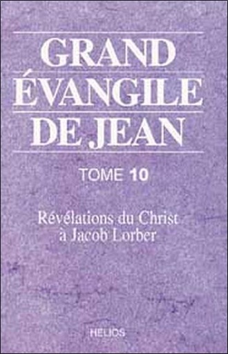[9782880633295] Grand évangile de Jean - T. 10