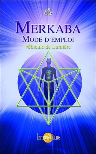 [9782880633639] Merkaba, mode d'emploi