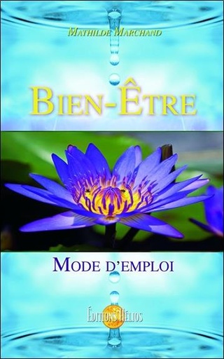 [9782880633837] Bien-être - Mode d'emploi