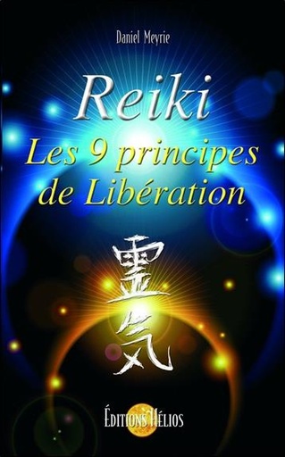 [9782880634094] Reiki - Les 9 principes de Libération