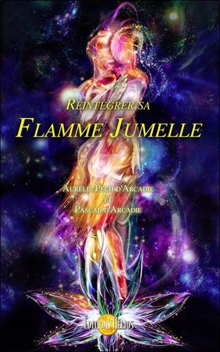 [9782880634414] Réintégrer sa Flamme Jumelle